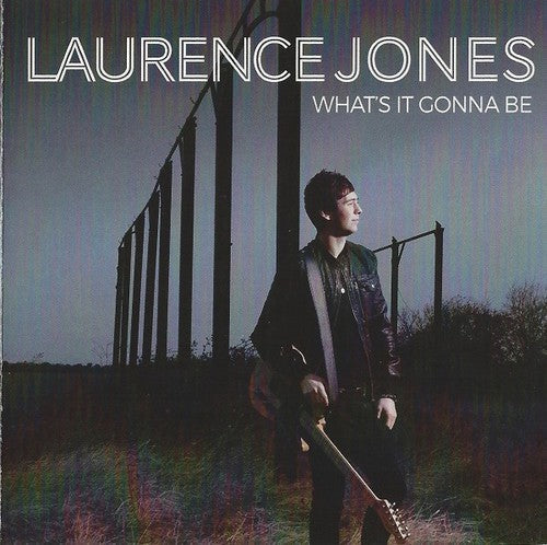 Laurence Jones: What's It Gonna Be  ( CD )