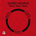 Antonio Sanchez: Three Times Three - CD