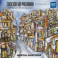 Piazzola / Marchena, Martha: Cancion Sin Palabras  ( CD )