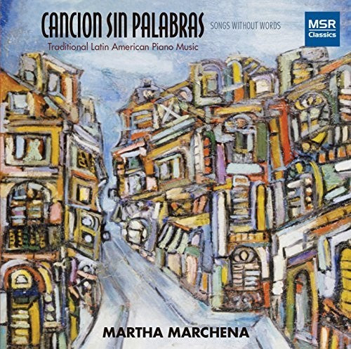 Piazzola / Marchena, Martha: Cancion Sin Palabras  ( CD )