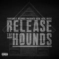 Blue Nose Music: Release the Hounds  ( CD )