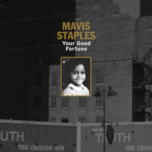 Mavis Staples: Your Good Fortune - CD