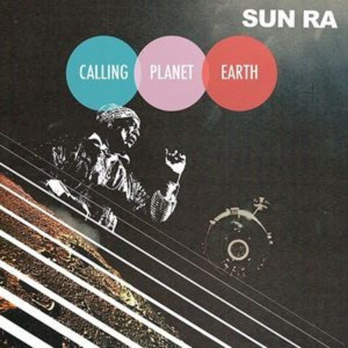 Sun Ra - Calling Planet Earth ( VINYL )