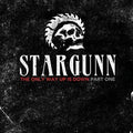 Stargunn: Only Way Up Is Down - 12-INCH SINGLE