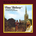 Peter Bellamy: Won't You Go My Way  ( CD )
