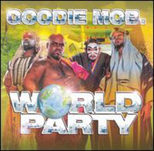 Goodie Mob: World Party  ( CD )