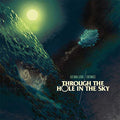 EarthMass & Old Lizard Man: Through the Hole in the Sky - 7-INCH SINGLE
