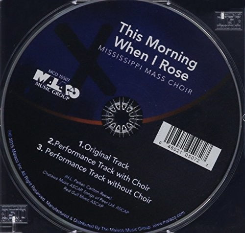 The Mississippi Mass Choir: This Morning When I Rose  ( CD )