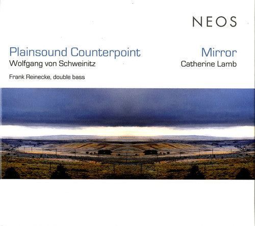 Catherine Lamb: Plainsound Counterpoint / Mirror  ( CD )
