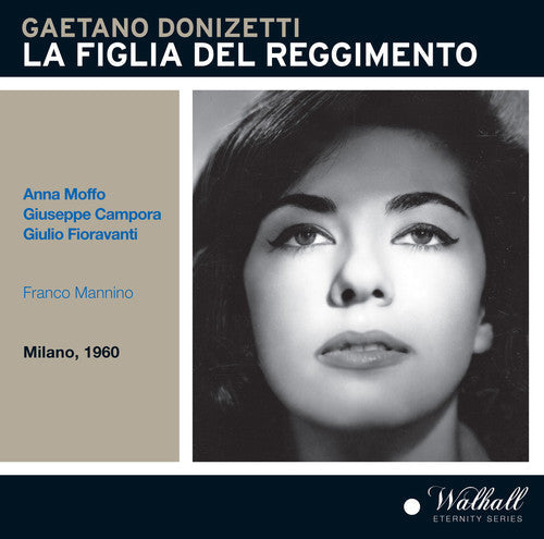Donizetti / Moffo / Rai Symphony Orch & Chorus: La Figlia Del Regimento  ( CD )