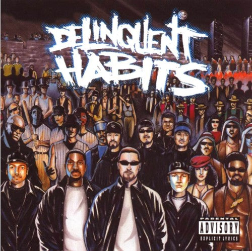 Delinquent Habits: Delinquent Habits - Vinyl
