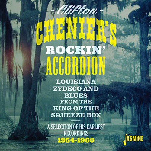 Clifton Chenier: Clifton Cheniers Rockin Accordion  ( CD )