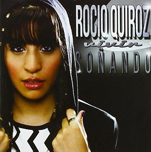 Rocio Quiroz: Vivir Sonando - CD