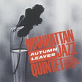 Manhattan Jazz Quintet: Autumn Leaves - CD