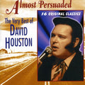 David Houston: Almost Persuaded / Very Best of  ( CD )