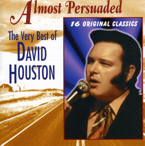 David Houston: Almost Persuaded / Very Best of  ( CD )
