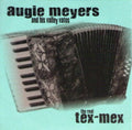 Augie Meyers: Real Tex-mex  ( CD )
