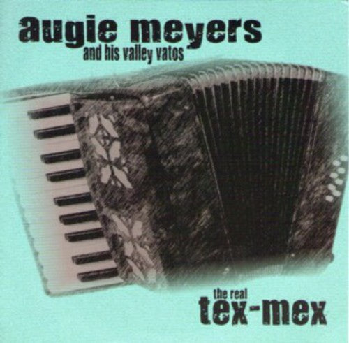 Augie Meyers: Real Tex-mex  ( CD )