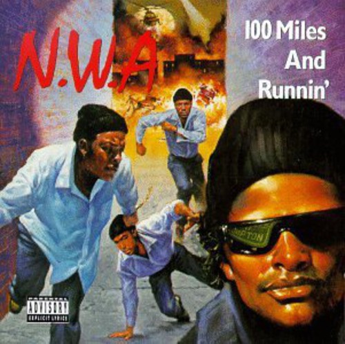 N.W.A.: 100 Miles & Runnin  ( CD )