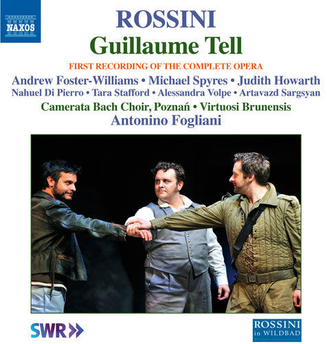 Rossini / Foster-Williams / Camerata Bach Choir: Guillaume Tell  ( CD )