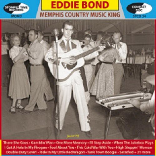 Eddie Bond: Memphis Country Music King  ( CD )
