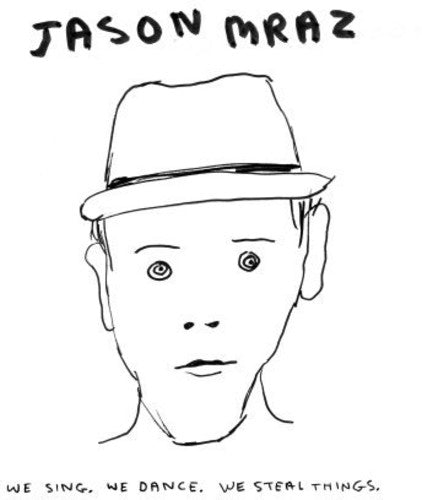 Jason Mraz: We Sing We Dance We Steal Things - VINYL