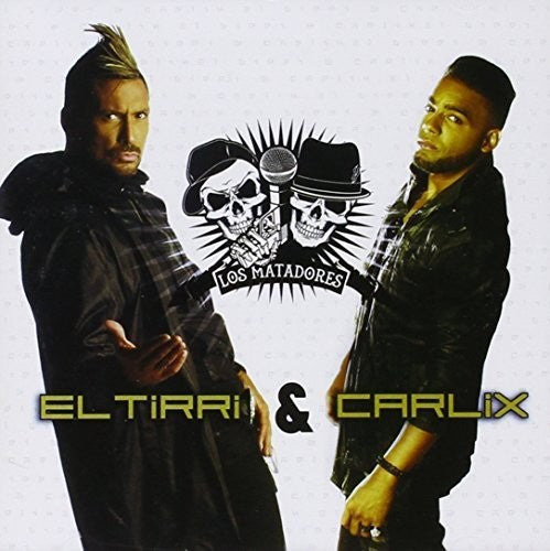 El Tirri & Carlix: Los Matadores - CD