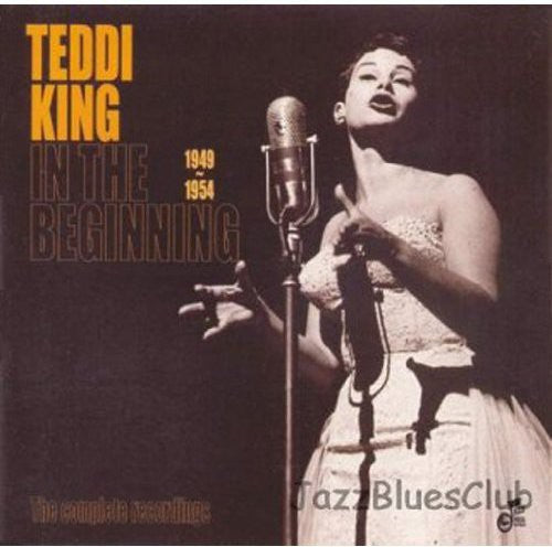 Teddi King: In the Beginning 1949-1954 - CD