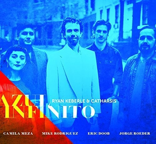 Ryan Keberle & Catharsis: Azul Infinito - CD