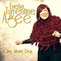 Evelyn Turrentine-Agee: One More Day  ( CD )