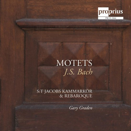 Bach, J.S. / st. Jacobs Kammarkor / Rebaroque: Motets  ( CD )