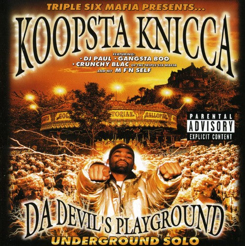 Koopsta Knicca: Da Devil's Playground / Underground Solo  ( CD )