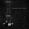 Octave One: Burn It Down  ( CD )