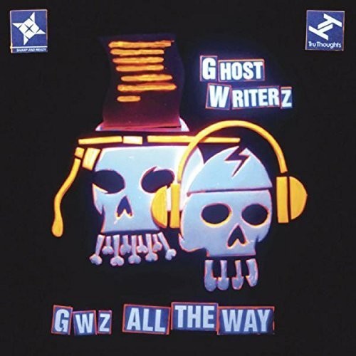 Ghost Writerz: GWZ All the Way  ( CD )