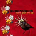 Superchunk: Come Pick Me Up - VINYL