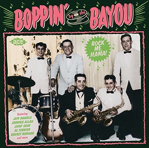 Various: Boppin' By the Bayou: Rock Me Mama - CD