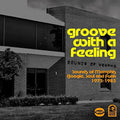 Various Artists: Groove with a Feeling: 1975-85 - CD