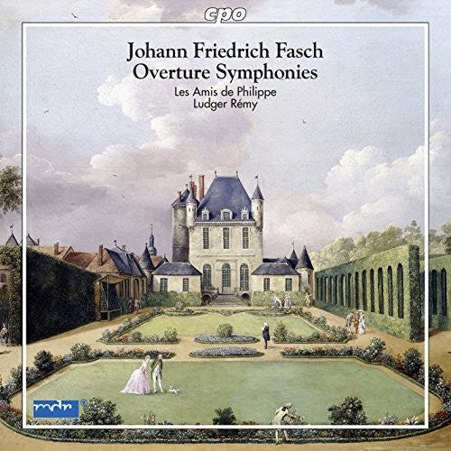 Fasch / Les Amis De Philippe / Remy: Overture Symphonies  ( CD )