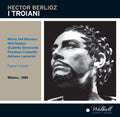 Berlioz / Rankin / La Scala Theatre Orchestra: I Troiani  ( CD )