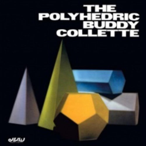 Buddy Collette: Polyhedric Buddy Collette - VINYL
