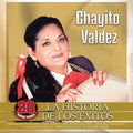Chayito Valdez: La Historia De Los Exitos - CD