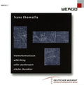 Fels Ensemble: Thomalla: Momentsmusicaux  ( CD )