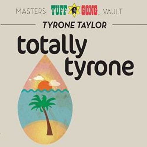 Tyrone Taylor: Totally Tyrone - CD