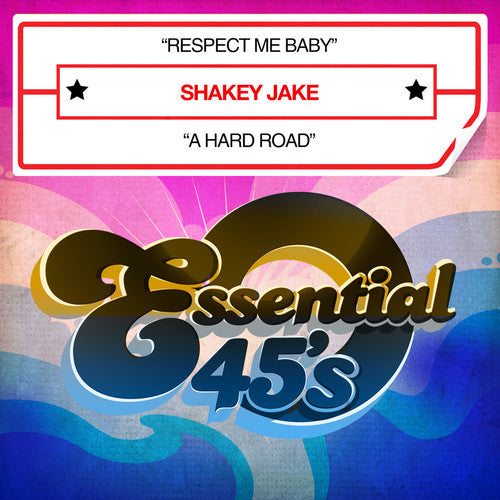 Shakey Jake: Respect Me Baby / a Hard Road - CD SINGLE