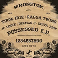 Wrongtom: Posessed - 12-INCH SINGLE
