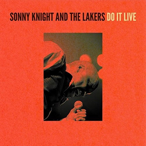 Sonny Knight & the Lakers: Do It Live - VINYL