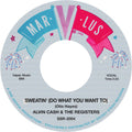 Cash, Alvin & Registers: Sweating / Instrumentals - 7-INCH SINGLE