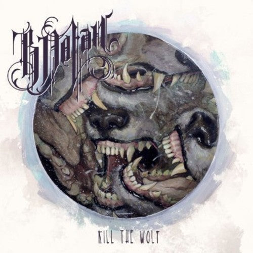 B. Dolan: Kill the Wolf  ( CD )
