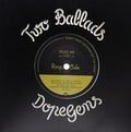 Dope Gems: Ballads (Limited White Vinyl) - 7-INCH SINGLE