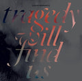 Counterparts: Tragedy Will Find Us - VINYL